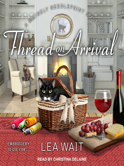 Title details for Thread on Arrival by Lea Wait - Available